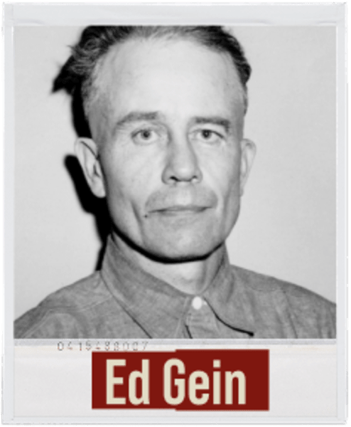 Ed Gein